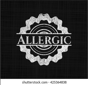 Allergic with chalkboard texture