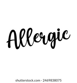allergic text on white background.