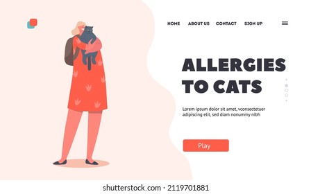 Allergies to Cats Landing Page Template. Girl Embrace Grumpy Cat, Child Character Cuddle with Home Pet, Kid Hold Cute Kitten on Hands. Love, Friendship with Animal. Cartoon People Vector Illustration