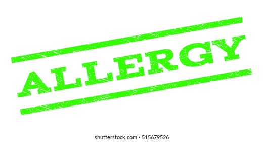 Allergy watermark stamp. Text caption between parallel lines with grunge design style. Rubber seal stamp with scratched texture. Vector light green color ink imprint on a white background.
