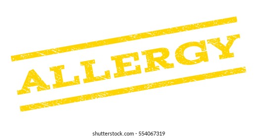 Allergy watermark stamp. Text caption between parallel lines with grunge design style. Rubber seal stamp with scratched texture. Vector yellow color ink imprint on a white background.