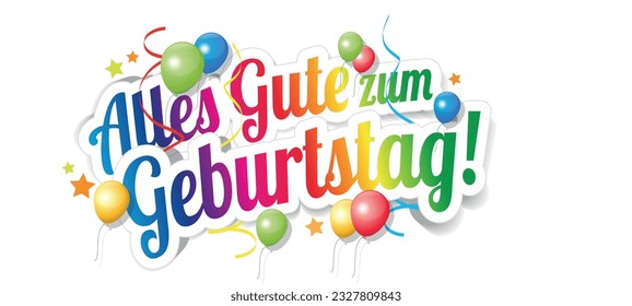 Alles Gute zum Geburtstag, viel Glück zum Geburtstag in deutscher Sprache