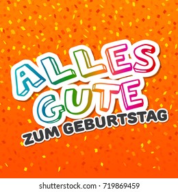 Alles Gute zum Geburtstag - Happy Birthday Card Vector.