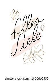 Alles Liebe modern elegant greeting card vector design with abstract gold flowers. Text in German reads All the best. Neutral message for any celebration, banner decoration or packaging.