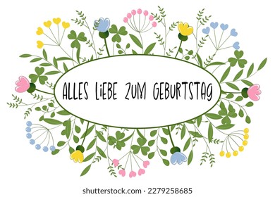 Alles Liebe zum Geburtstag - German Text - Happy Birthday. Greeting card with leaves and flowers in pastel colors.