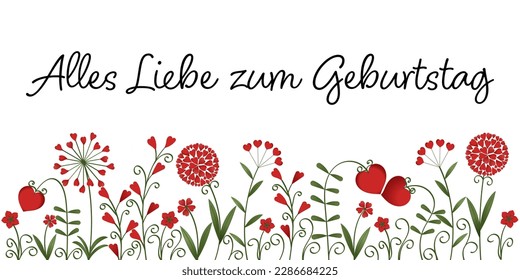 Alles Liebe zum Geburtstag - Deutscher Text - Alles Gute zum Geburtstag. Grußkarte mit Blumen aus roten Herzen.