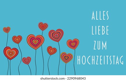 Alles Liebe zum Hochzeitstag - German text - Happy Wedding anniversary. Greeting card with colorful heart shaped flowers.