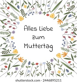 Alles Liebe zum Muttertag - Text in deutscher Sprache - Alles Gute zum Muttertag.  Quadratische Grußkarte mit einem Rahmen aus bunten Blumen.