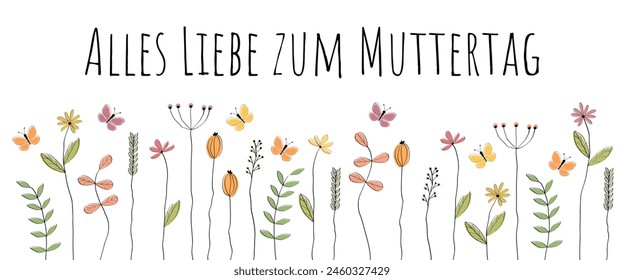 Alles Liebe zum Muttertag - Text in deutscher Sprache - Alles Gute zum Muttertag. Banner mit Schmetterlingen und Blumen.