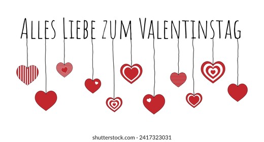 Alles Liebe zum Valentinstag - Text in deutscher Sprache - Herzlichen Glückwunsch zum Valentinstag. Grußkarte mit dekorierten Herzen.