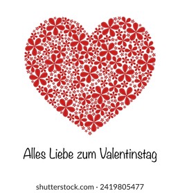 Alles Liebe zum Valentinstag - Text in deutscher Sprache - Herzlichen Glückwunsch zum Valentinstag. Grußkarte mit einem Herz aus roten Blumen.