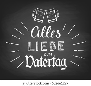 Alles Liebe zum Vatertag. Hand-drawn lettering. Translation: Happy Fathers Day