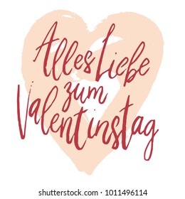 Allez Liebe zum Valentinstag Happy Valentines day hand written brush lettering with dry brush drawn heart design.