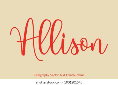 Allison Female name - Beautiful Handwritten Lettering  Modern Calligraphy Red Text on Light Yellow Background