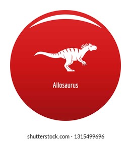 Allosaurus icon. Simple illustration of allosaurus vector icon for any design red