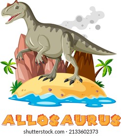 Allosaurus standing on the island illustration