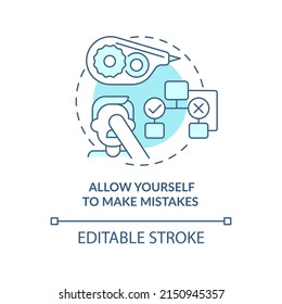 Allow yourself to make mistakes turquoise concept icon. Self-care strategy abstract idea thin line illustration. Isolated outline drawing. Editable stroke. Arial, Myriad Pro-Bold fonts used