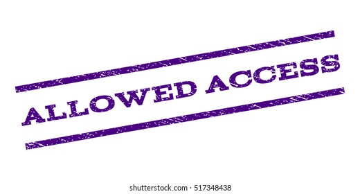 Allowed Access watermark stamp. Text caption between parallel lines with grunge design style. Rubber seal stamp with scratched texture. Vector indigo blue color ink imprint on a white background.