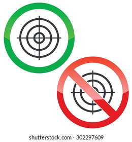 Allowed and forbidden signs with aiming mark, isolated on white
