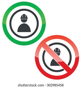 Allowed and forbidden signs with builder in helmet in circle, isolated on white