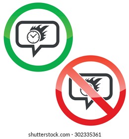 Allowed and forbidden signs with burning clock in chat bubble, isolated on white