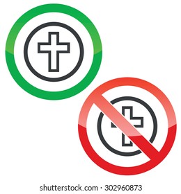 Allowed and forbidden signs with christian cross in circle, isolated on white