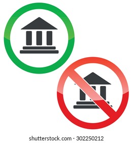 Allowed and forbidden signs with classical building image, isolated on white