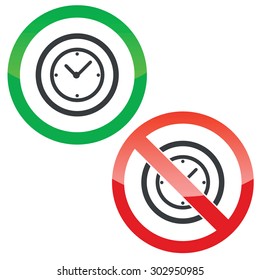 Allowed and forbidden signs with clock in circle, isolated on white
