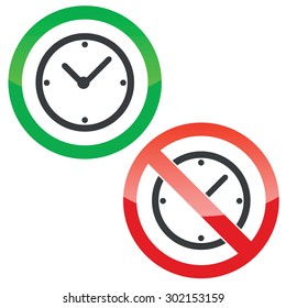 Allowed and forbidden signs with clock image, isolated on white