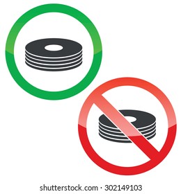 Allowed and forbidden signs with disc pile image, isolated on white