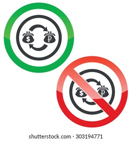 Allowed and forbidden signs with dollar-ruble trade in circle, isolated on white