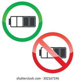 Allowed and forbidden signs with half full battery image, isolated on white