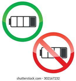 Allowed and forbidden signs with low battery image, isolated on white