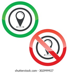 Allowed and forbidden signs with map area marker in circle, isolated on white