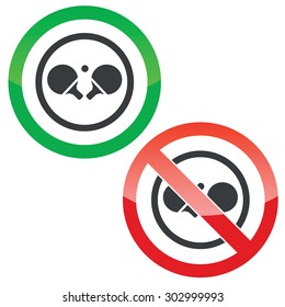 Allowed and forbidden signs with ping pong rackets in circle, isolated on white