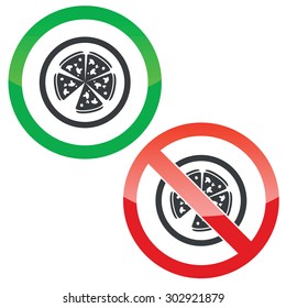 Allowed and forbidden signs with pizza in circle, isolated on white