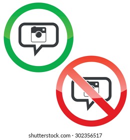Allowed and forbidden signs with square camera in chat bubble, isolated on white
