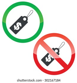 Allowed and forbidden signs with string tag with dollar symbol, isolated on white