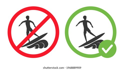 Allowed and forbidden surfing signs vector flat illustration isolated on white background. Man rides waves on surfboard, surf permit. Water sport icons in crossed out red circles and in green circles.