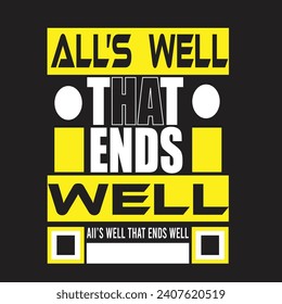 All das endet ein motivierendes Typografie-T-Shirt-Design für jedermann