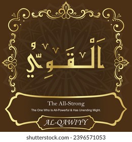 The All-Strong. The One Who Is All-Powerful and Has Unending Might.