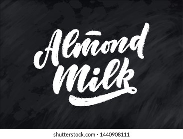 Almond milk lettering for banner, logo and packaging design. Organic nutrition healthy food. Phrase about dairy product. Vector illustration