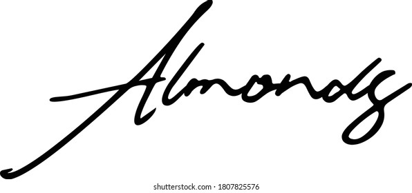 Almonds Handwriting Black Color Text 
on White Background