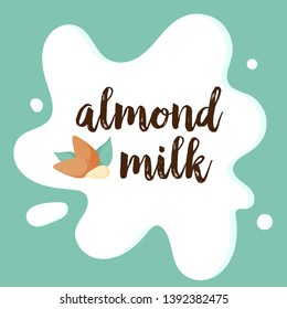 Almonds on white Milk splashing. Almond Icon or logo. Isolated nuts on background. Almond milk illustration, design elements, package design concept. Vegan, vegetarian, eco food