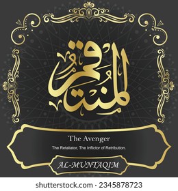 AL-MUNTAQIM. The Avenger. 99 names of ALLAH.