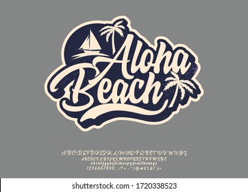 Aloha Beach. Hand made script font. Vacation summer time. Waikiki beach. Vector illustration. Retro typeface and logo. Summer style.