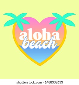 ALOHA BEACH HEART WITH PALM TREES, SUMMER SUNSET SLOGAN PRINT VECTOR