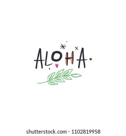 Aloha boho label, sign. Vector and jpg image. Clipart, isolated details, handcrafted.