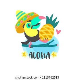 Aloha. A funny Toucan in a Mexican hat sits on a tree branch and holds a pineapple. Bright summer illustration in cartoon style.