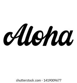 Aloha hand lettering, retro letters isolated on white background, Hawaiian language greeting typography, vector type illustration.